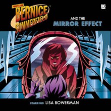 Bernice Summerfield: The Mirror Effect - Stewart Sheargold