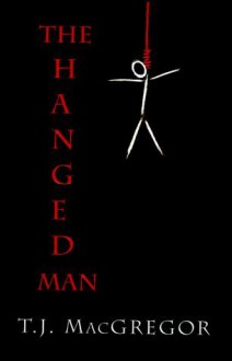 The Hanged Man - T.J. MacGregor, Trish MacGregor