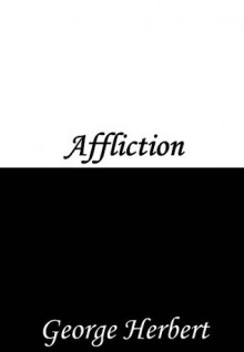 Affliction - George Herbert