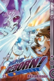 Reborn! Vol. 23: Tsuna vs. Genkishi Arrives! - Akira Amano (天野 明), Kenichi Kusano, Radoslaw Matuszak