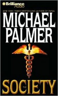 The Society (Audio) - Michael Palmer, J. Charles