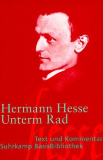 Unterm Rad (BasisBibliothek, #34) - Hermann Hesse, Heribert Kuhn