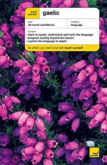 Teach Yourself Gaelic - Boyd Robertson, Ian Taylor