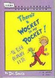 There's a Wocket in My Pocket! - Dr. Seuss