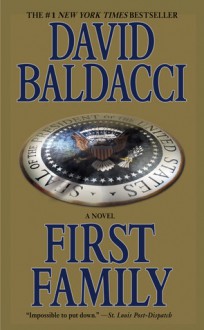 First Family - David Baldacci