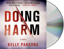 Doing Harm - Kelly Parsons