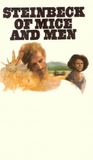 Of Mice and Men - John Steinbeck