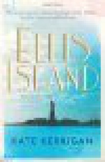 Ellis Island - Kate Kerrigan