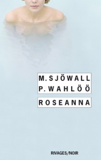 Roseanna - Maj Sjöwall, Per Wahlöö, Michel Deutsch