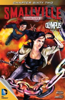 Smallville Season 11 #62 - Q. Bryan Miller, Jorge Jimenez