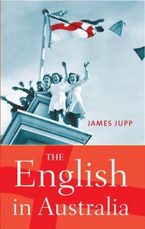 The English in Australia - James Jupp