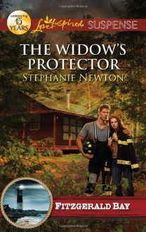 The Widow's Protector (Love Inspired Suspense) - Stephanie Newton