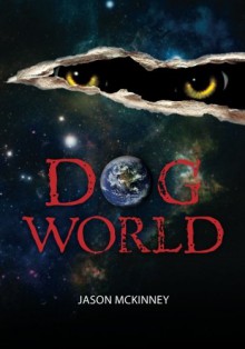 Dog World - Jason McKinney, Tabitha McKinney