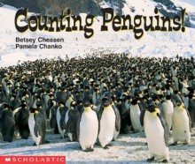 Counting Penguins - Scholastic Inc., Pamela Chanko, Scholastic Inc.