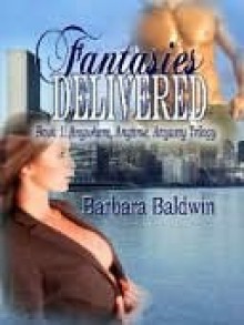 Fantasies Delivered - Barbara Baldwin