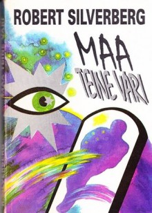 Maa teine vari - Robert Silverberg, Eve Köst