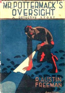 Mr Pottermack's Oversight - R. Austin Freeman