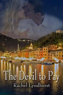 The Devil to Pay - Rachel Lyndhurst