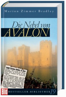 Die Nebel von Avalon - Manfred Ohl, Hans Sartorius, Marion Zimmer Bradley