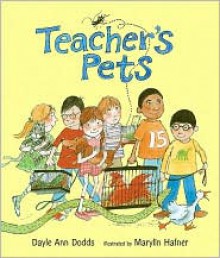 Teacher's Pets - Dayle Ann Dodds, Marylin Hafner