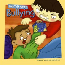 Kids Talk About Bullying (Kids Talk JR.) - Carrie Finn