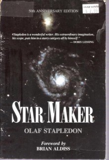 Star Maker - Stapledon, Brian W. Aldiss, Stapledon