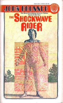 The Shockwave Rider - John Brunner