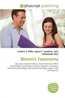 Bloom's Taxonomy - Agnes F. Vandome, John McBrewster, Sam B Miller II