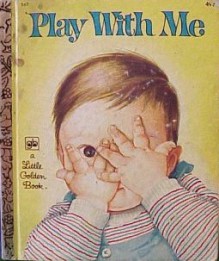 Play with Me - Eloise Wilkin, Golden Press