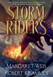 Storm Riders - Margaret Weis, Robert Krammes