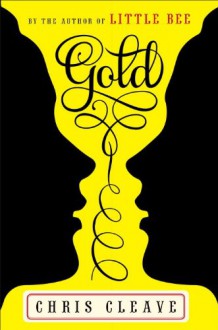 Gold - Chris Cleave