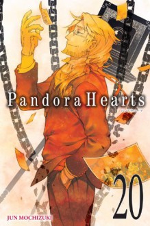 Pandora Hearts, Vol. 20 - Jun Mochizuki