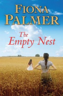 The Empty Nest - Fiona Palmer