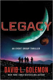 Legacy - David Lynn Golemon