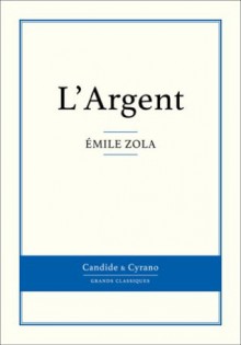 L'Argent (French Edition) - Émile Zola