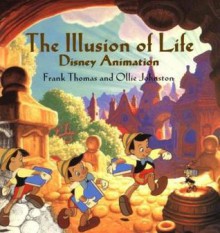 The Illusion of Life: Disney Animation - Frank Thomas