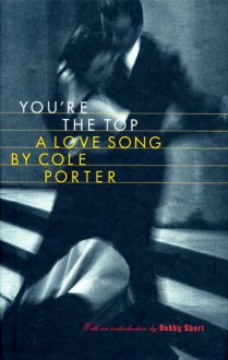 You're the Top! - Cole Porter
