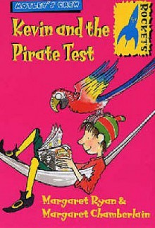 Kevin And The Pirate Test - Margaret Ryan