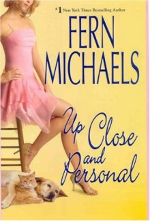 Up Close and Personal - Fern Michaels