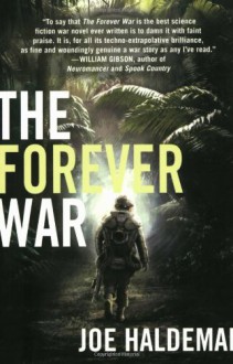 The Forever War - John Scalzi, Joe Haldeman