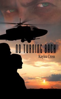 No Turning Back - Kaylea Cross