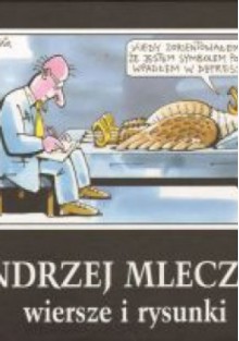 Wiersze i rysunki - Andrzej Mleczko