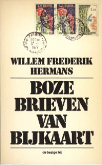 Boze brieven van Bijkaart - Willem Frederik Hermans