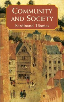 Community and Civil Society (Cambridge Texts in the History of Political Thought) - Ferdinand Tönnies, José Harris, Margaret Hollis