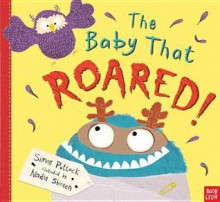 Baby That Roared - Simon Puttock