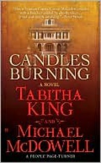 Candles Burning - Tabitha King