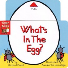 What's in the Egg? - Richard Powell