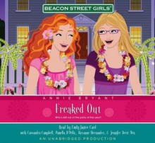 Beacon Street Girls #7: Freaked Out - Annie Bryant