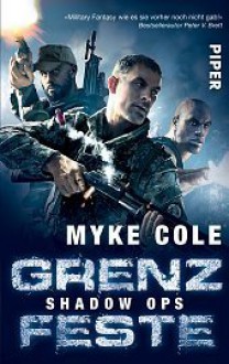 Grenzfeste (Shadow Ops) - Myke Cole, Christian Jentzsch