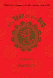 The Year of the Dog - Grace Lin